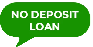 No deposit loan